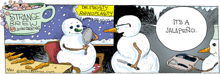 Strange Brew for Jan 21, 2024