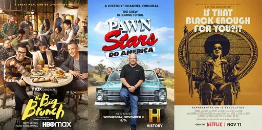 This combination of photos shows promotional art for the cooking competition series "The Big Brunch," left, the series “Pawn Stars Do America," center, and the film "Is That Black Enough for You?" (HBO Max/History/Netflix via AP)